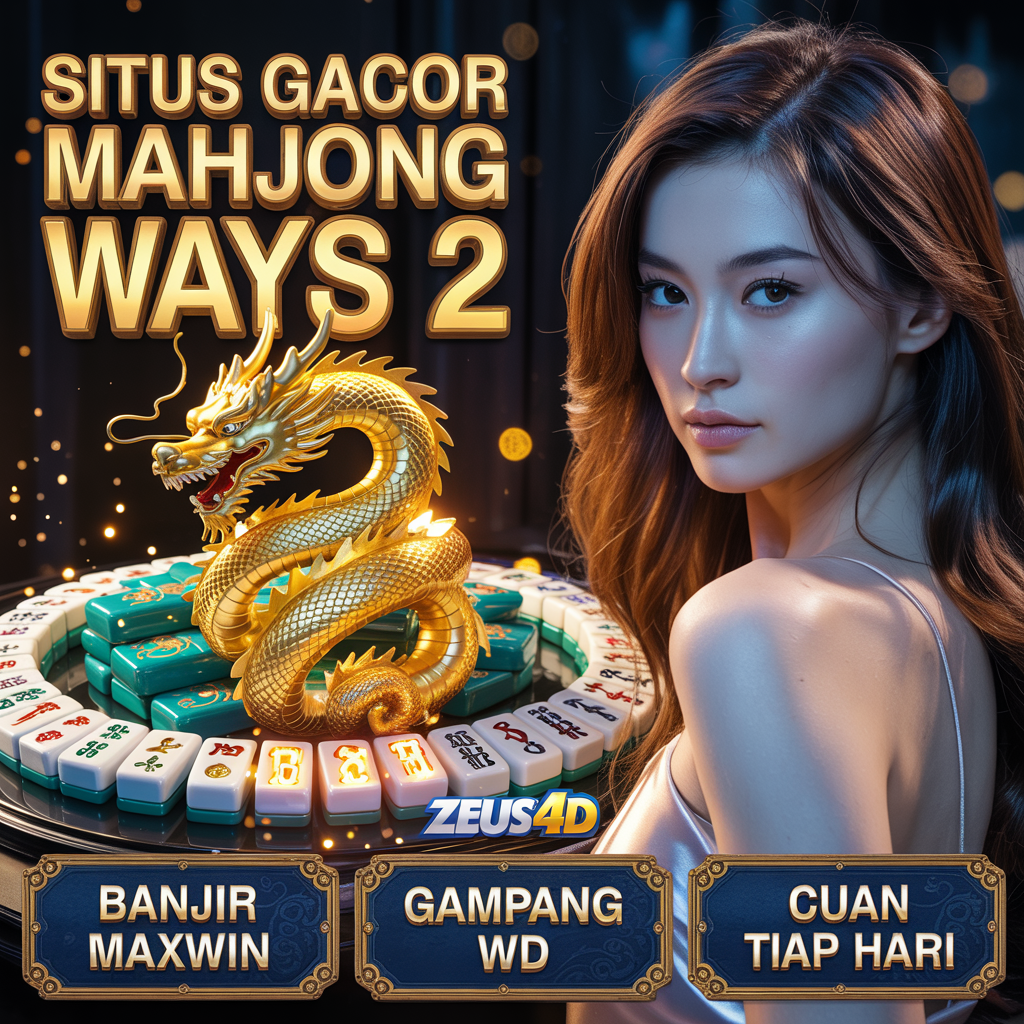 Play Mahjong Ways on ZEUS 4D with Affordable 10K Deposit